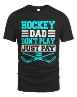 Hockey Dad Team Player Sport Skating Game Rink Fathers Day