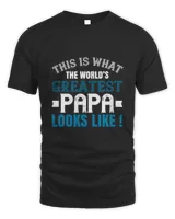 This Is What The World's Gratest Papa Papa T-shirt Father's Day Gift