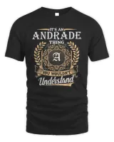 Andrade You Wouldnt Understand Name Custom