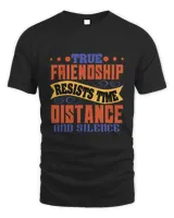 True Friendship Resists Time, Distance, And Silence Bestie Gift, Best Friend Gift, Best Friend T Shirt, Bestie Shirt, Best Friend Shirt, Friendship Gift, Best Friend Birthday Gift, Friendship