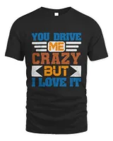 You Drive Me Crazy, But I Love It Bestie Gift, Best Friend Gift, Best Friend T Shirt, Bestie Shirt, Best Friend Shirt, Friendship Gift, Best Friend Birthday Gift, Friendship