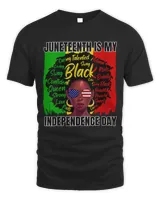 Womens Juneteenth Is My Independence Day Afro Black History T-Shirt