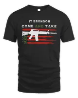 come and take it brandon9618 T-Shirt