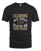 Cleaning My Soul. Flame On Burn Desiree, Cleaner Shirt, Cleaner Gifts, Cleaner, Cleaner Tshirt, Funny Gift For Cleaner