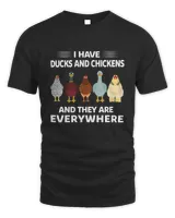 I Have Ducks And Chickens