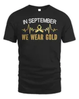 Childhood cancer awareness in september we wear gold shirts