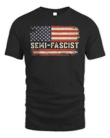 US Flag Semi-Fascist Funny T-Shirt