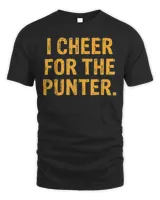 Vintage I Cheer For The Punter Shirt