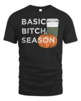 Basic Bitch Season Halloween Pumpkin Spice Latte Shirt