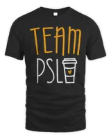 Team PSL Pumpkin Spice Latte Lover Shirt