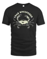 Hunter Crab Whisperer Crabbing Hunting Fishing Ocean Beach T-Shirt