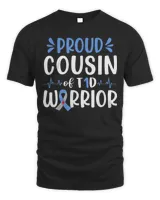 Proud Cousin Of T1D Warrior Diabetes Awareness Blue Ribbon T-Shirt