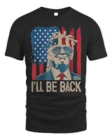 I’ll Be Back Trump 2024 Vintage Donald Trump T-Shirt