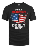 Make America Godly Again President Trump 2024 Election Tee Shirt