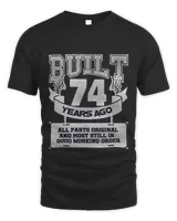 Built 74 Years Ago  All Parts Original And Most Still In Good Working Order2613 T-Shirt