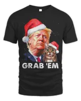 Trump Cat Grab’ Em Christmas Trump T-Shirt