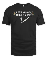 Let’s Grow Brandon Dank Brandon Biden Marijuana Weed Shirt
