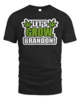 Let’s Grow Brandon Dank Brandon Biden Shirt