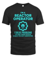 Premium reactor operator  nice design  t-shirt