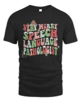 Very Merry Speech Language Pathologist Christmas T-Shirt