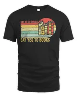 Say No To Drugs Say Yes To Books Red Ribbon Week Vintage Shirt