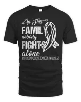 In this family nobody fights alone neuroendocrine Cancer Shirt