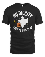 No Diggity Bout To Bag It Up Cute Ghost Halloween Kids Candy T-Shirt