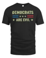 Democrats Are Evil T-Shirt