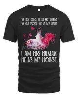 Horse Horses I Am His Eyes He Is My Wings I Am His Voice He Is My Spirit I Am His Human1 Horse Rider