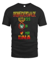 Grobruckerswalde Es's In Mir Dna Shirt