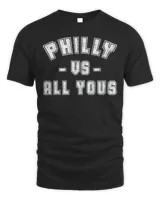 Philly vs All Youse T-Shirt