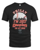 I’m just philly dancing on my own philadelphia Shirt