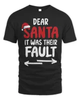 Funny Christmas Sayings Dear Santa It Was Their Fault