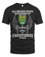 Elle Menschen Werden Gleich Geschaffen Aber Nur Die Besten Werden Im Heinsdorfergrund Geboren Shirt