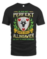 Ik Bin Net Perfekt Mar Ik Kom Út Allingawier En Dat Is Hast Itselde Shirt