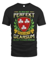 Ik Bin Net Perfekt Mar Ik Kom Út Dearsum En Dat Is Hast Itselde Shirt