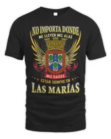 No Importa Donde Me Lleven Mis Alas Mis Raices Estan Siempre En Las Marias Shirt