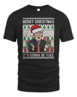 Christmas Trump 2024 Sarcastic Merry Christmas It's Gonna Be Yuge Ugly Christmas 2022 Ornament