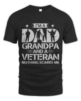 Im Dad Grandpa And A Veteran, Proud US Veteran, Fathers Day 223