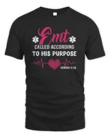 Emt Called According To His Purpose Shirt