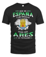 Ser De España É Un Orgullo Pero Ser Ares É Un Privilexio Shirt