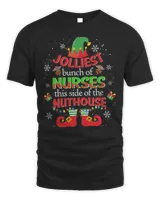 Jolliest Bunch Of Nurses This Side Of The Nuthouse Christmas Shirt