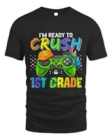 Im Ready to Crush st Grade Back to School Video Game Boys