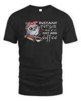 Owl Instant Person Nice Just Add Coffee Shirt