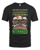 Skulls Some People Live An Entire Lifetime And Wonder Mechanic Shirt