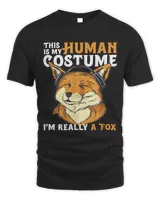 This is My Human Costume Im Really A Fox Funny 102
