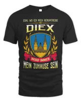 Egal Wo Ich Mich Herumtreibe Diex Wird Immer Mein Zuhause Sein Shirt