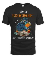 I am A Bookaholic And I Regret Nothing Cute Dragon Nerd Book