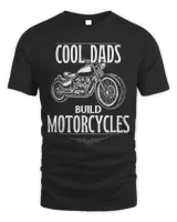 Cool Dads Build Motorcycles Funny Custom Motorcycle 664