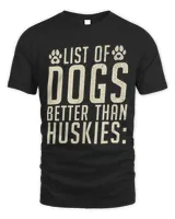 List of Dogs better than Huskies Husky Dog